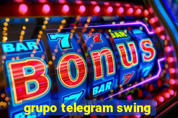 grupo telegram swing